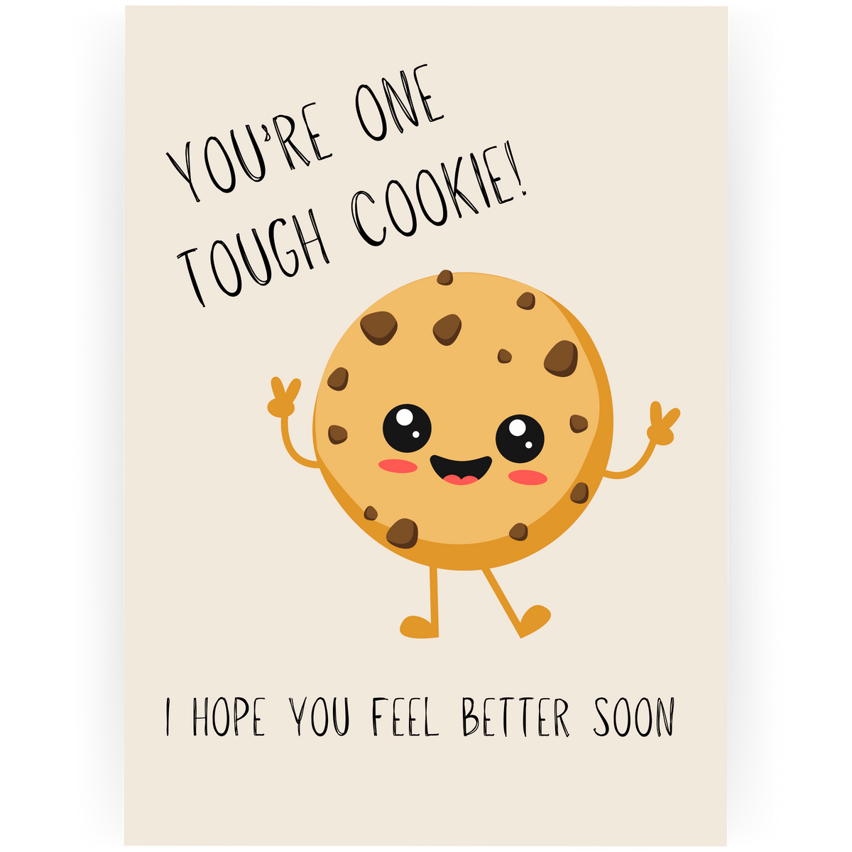 GWS103 - You Are a Tough Cookie Card